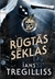 Rūgtās sēklas by Ian Tregillis