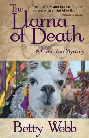 The Llama of Death by Betty Webb The Llama of Death by Betty Webb