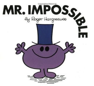 Book Review Mr By Dowler mr impossible by roger hargreaves Book Review Mr By Dowler mr impossible by roger hargreaves