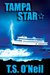 Tampa Star (Blackfox Chronicles, #1) by T.S. O'Neil