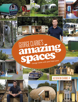 george-clarke-s-amazing-spaces