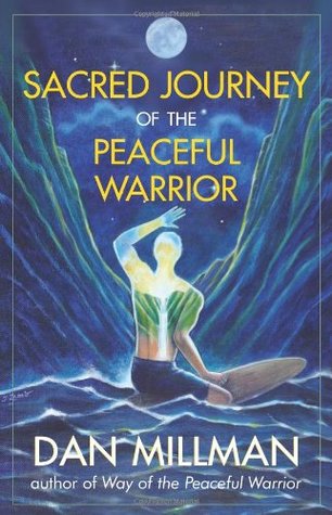 sacred-journey-of-the-peaceful-warrior