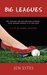 Big Leagues (A Cat McDaniel Mystery, #1) by Jen Estes