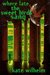 Where Late The Sweet Birds Sang A Novel by Kate Wilhelm