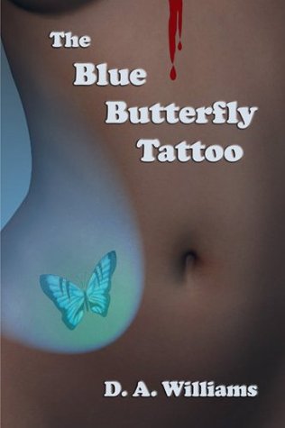 the-blue-butterfly-tattoo-a-galen-robertson-mystery-book-1