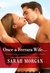 Once a Ferrara Wife... (Ferrara #1) by Sarah Morgan