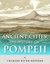 Ancient Cities The History of Pompeii by Charles River Editors