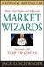 Market Wizards: Interviews With Top Traders