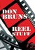 Reel Stuff by Don Bruns