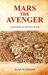Mars the Avenger by Alan Scribner