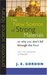 The New Science of Strong Materials by J.E. Gordon
