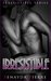 Irresistible (Irresistible, #1) by Senayda Pierre