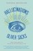 Hallucinations by Oliver Sacks