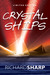 Crystal Ships by Richard G. Sharp