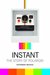 Instant: The Story of Polaroid