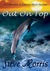Out On Top - A Collection of Upbeat Short Stories by Steve Morris