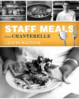 staff-meals-from-chanterelle-cookbook