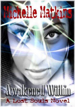 awakened-within-a-lost-souls-novel