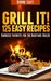 Grill It! by Bonnie Scott