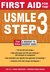 First Aid for the USMLE Step 3, Third Edition