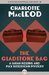 The Gladstone Bag (Sarah Kelling & Max Bittersohn Mysteries) by Charlotte MacLeod