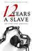 12 Years a Slave and Other Slave Narratives by Solomon Northup