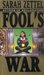Fool's War by Sarah Zettel