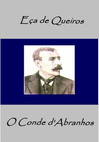O Conde dAbranhos e A Catástrofe (Portuguese Edition)