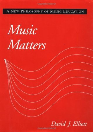 music-matters-a-new-philosophy-of-music-education