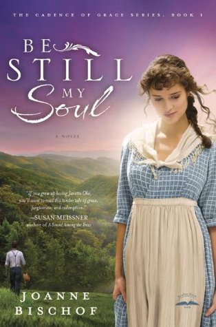 Be Still My Soul (The Cadence of Grace #1)