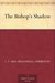 The Bishop's Shadow by I.T. Thurston