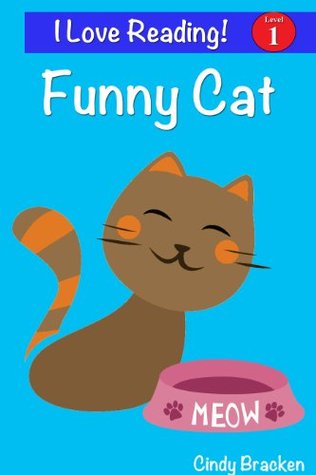 funny-cat-an-i-love-reading-level-1-sight-word-reader