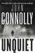 The Unquiet (Charlie Parker, #6) by John Connolly