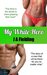 My White Hero (BWWM Interracial Romance) by J.A. Fielding