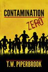 Contamination Zero (Contamination, #0)