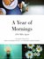 A Year of Mornings