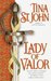 Lady of Valor (Warrior Trilogy, #3) by Tina St. John
