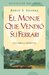 El monje que vendió su Ferarri: Una fábula espiritual