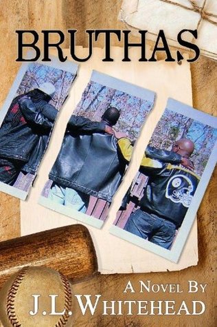 Bruthas - The Final Chapter (Bruthas Two Part Series Book 2)