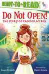Do Not Open! The Story of Pandora's Box cover