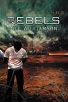 Rebels (Safe Lands, #3)