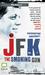 JFK The Smoking Gun by Colin McLaren