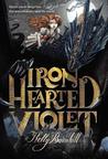 Iron Hearted Violet cover