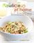 Rawlicious at Home: 100 Raw, Vegan and Gluten-free Recipes to Help You Feel Good About What You Eat