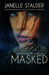Masked (New World, #2) by Janelle Stalder