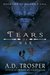 Tears of War (Dragon's Call) by A.D. Trosper