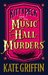 Kitty Peck and the Music Hall Murders (Kitty Peck, #1) by Kate Griffin