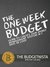 The One Week Budget Learn to Create Your Money Management System in 7 Days or Less! by Tiffany 'The Budgetnista' Aliche