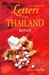 Letters from Thailand A Novel by Botan
