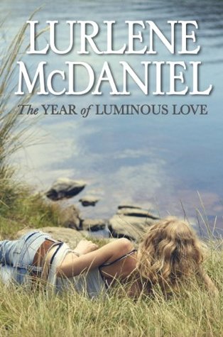 The Year of Luminous Love(The Year 1)
